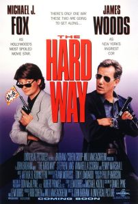 The Hard Way. Universal Pictures 1991.
