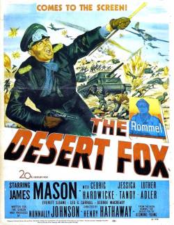 The Desert Fox. 20th Century Fox 1951.